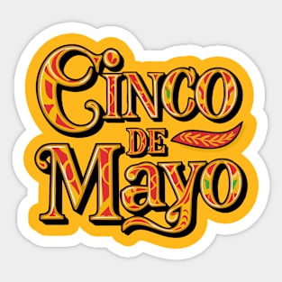 cinco de mayo typography t-shirt Sticker